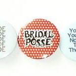 Pinback Button Badges - Hens Night Party Pack Of..